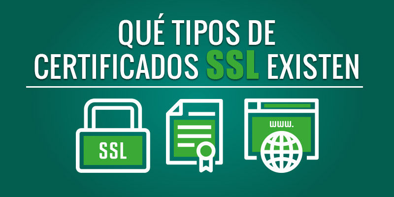 Tipos de certificado SSL