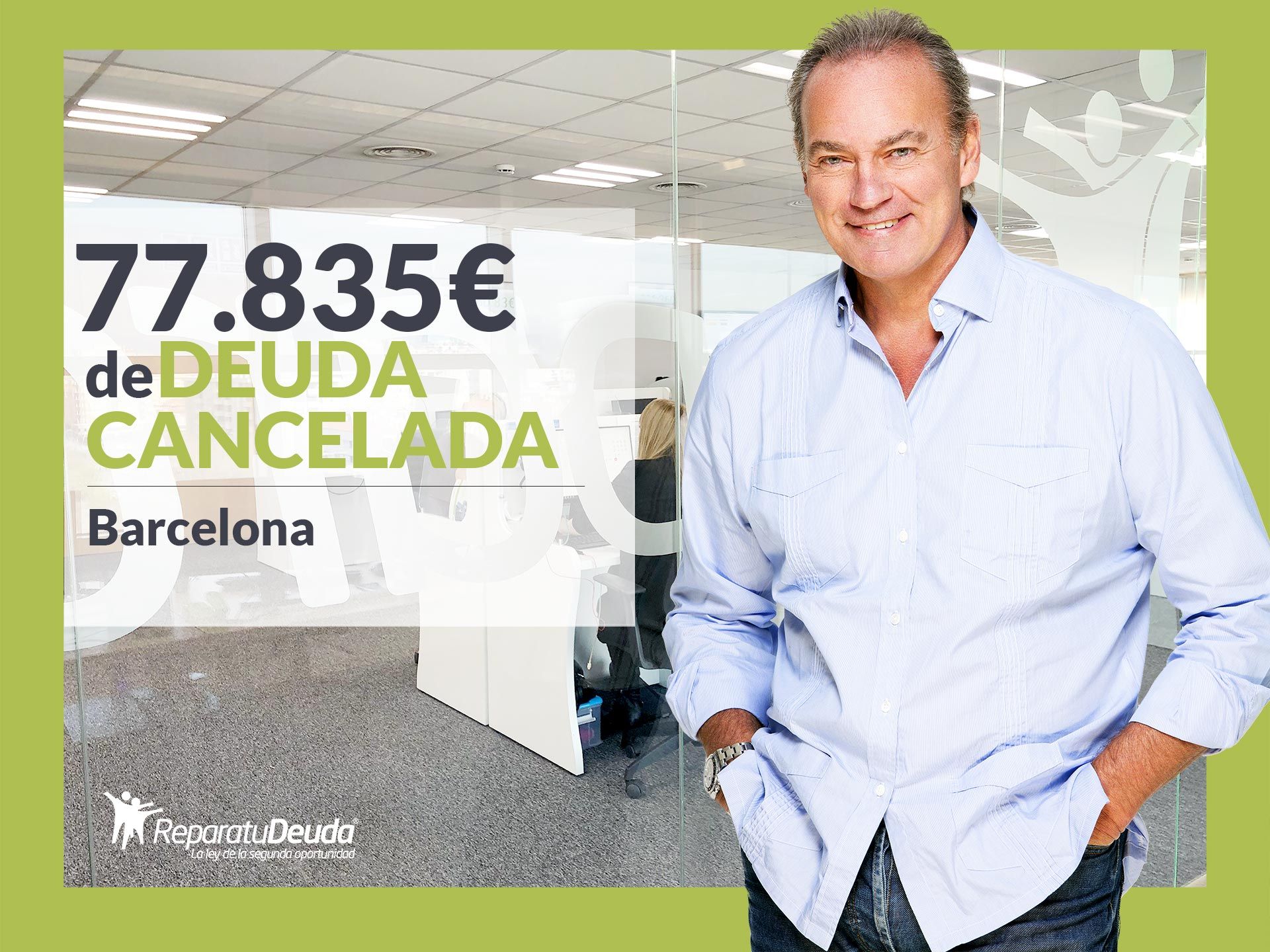 Repara tu Deuda Abogados cancela 77.835€ en Barcelona (Catalunya) con la Ley de la Segunda Oportunidad 1 Moncloa Repara tu Deuda Abogados cancela 77.835? en Barcelona (Catalunya) con la Ley de la Segunda Oportunidad