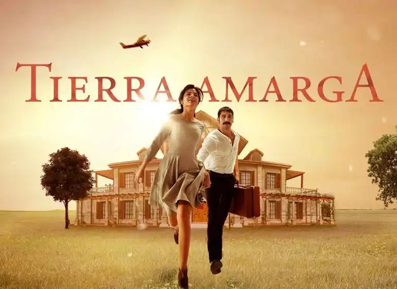 TIERRA AMARGA, UNA SERIE DE ÉXITO A NIVEL INTERNACIONAL