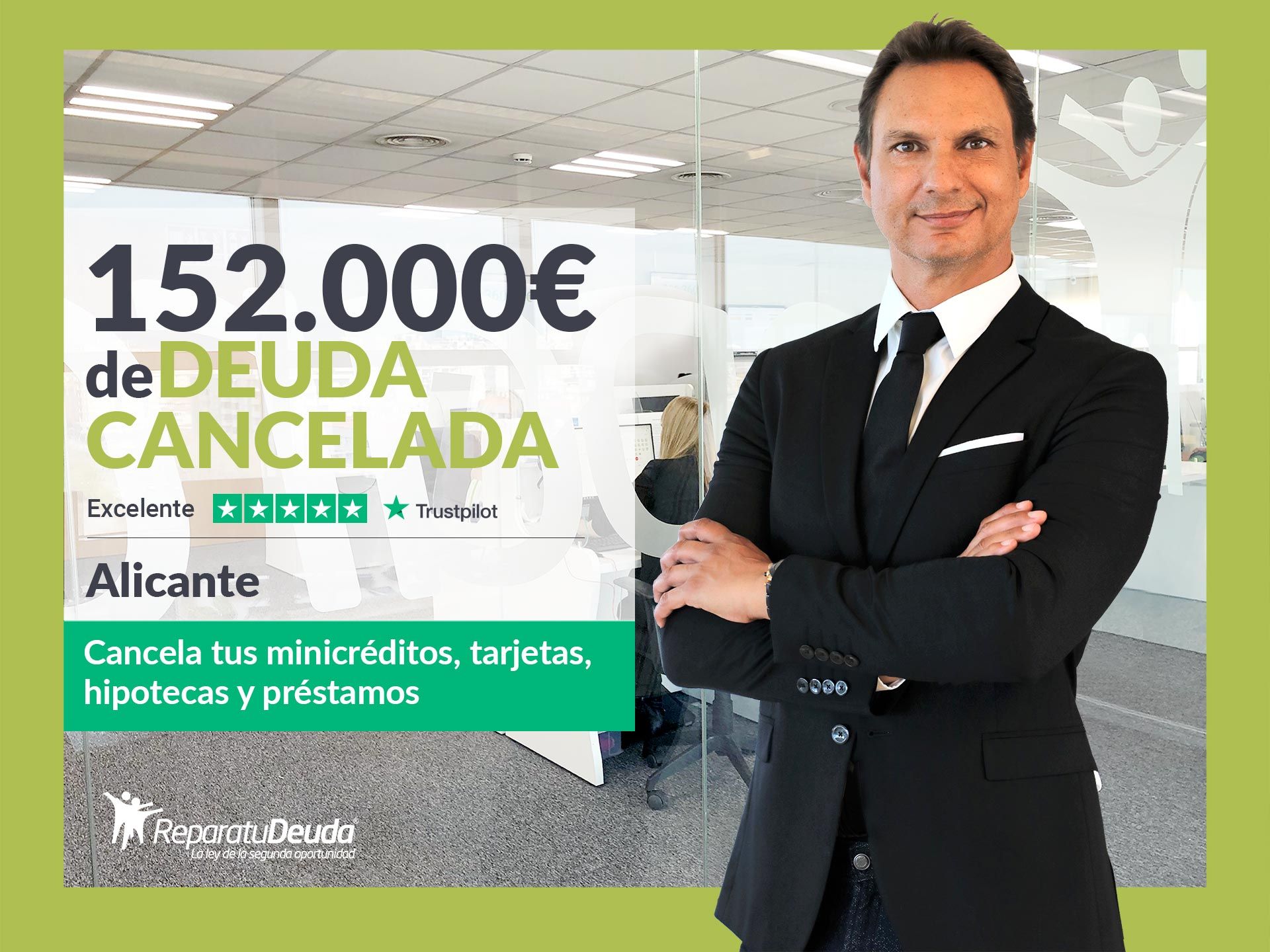 Repara tu Deuda cancela 152.000 euros en Alicante (Comunidad Valenciana) con la Ley de Segunda Oportunidad
