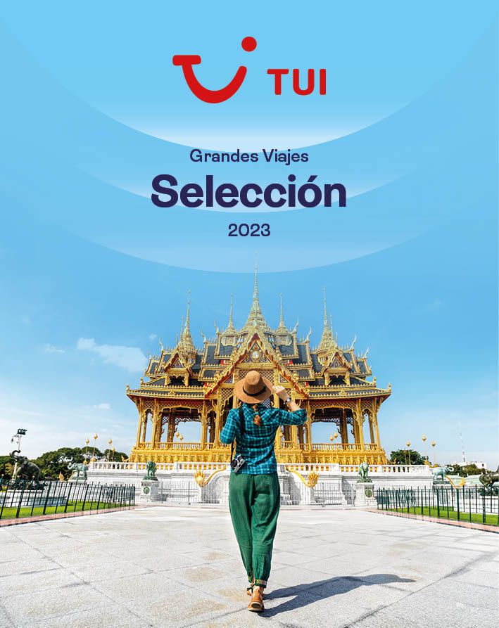 TUI lanza su catálogo "Grandes Viajes Selección 2023" 1 Moncloa TUI GV SELECCION 2023 Moncloa