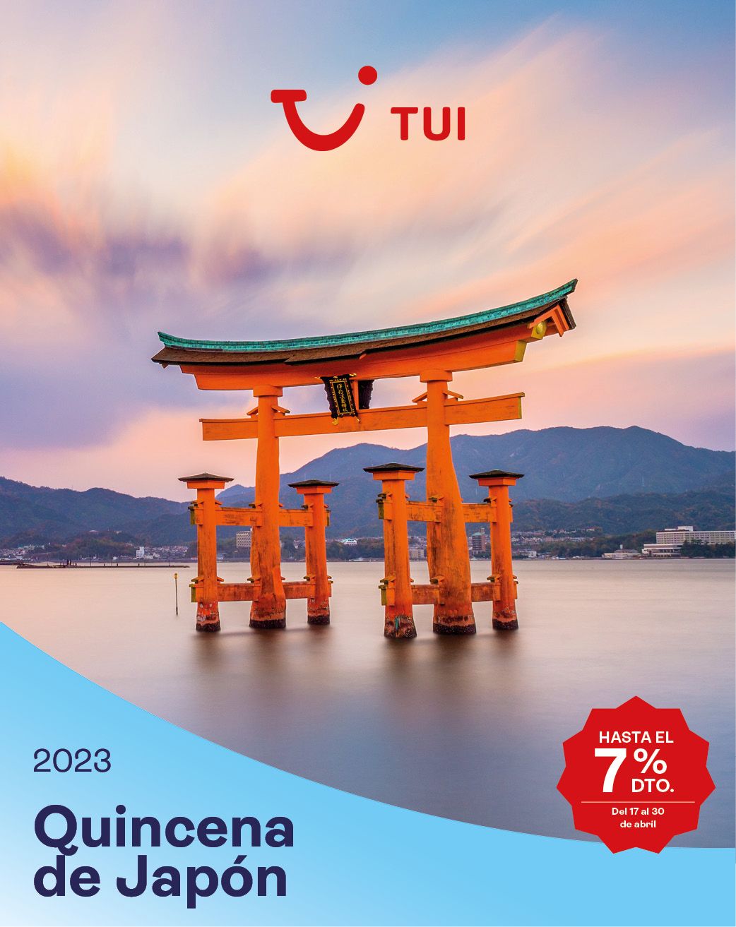 Japón está en auge y TUI repite campaña con hasta un 7% dto. en toda la programación del destino 1 Moncloa TUI QUINCENA DE JAPON Moncloa
