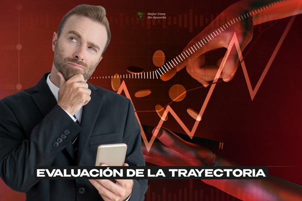 evaluación trayectoria apuestas