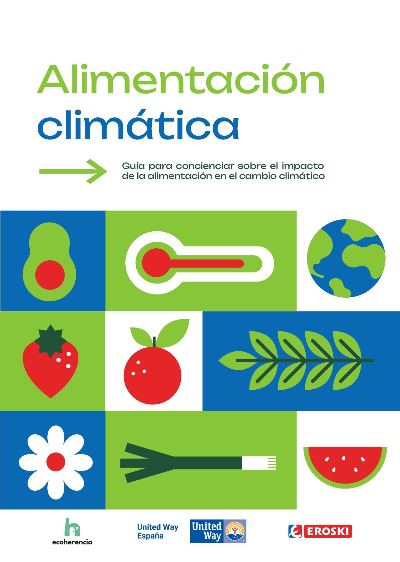 Nace el proyecto "Alimentación climática" para sensibilizar a l@s jóvenes 1 Moncloa Guia alimentacion eroski Moncloa